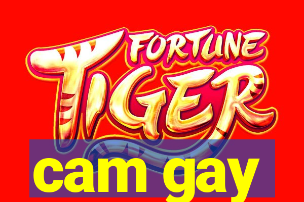 cam gay